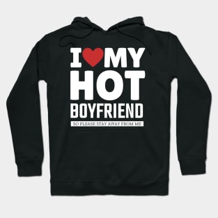 I Love My Hot Boyfriend Valentine Day Gifts For Girlfriend Hoodie